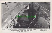 Load image into Gallery viewer, London Postcard - Inserting The Plough in a London Tram SW11746