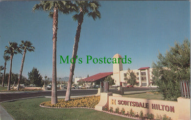 America Postcard - Scottsdale Hilton Hotel, Arizona  SW13564