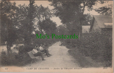 France Postcard - Camp De Chalons, Jardin De L'Hopital Militaire  SW13205