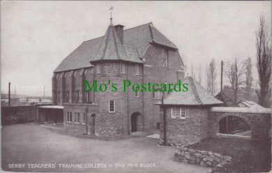 Derbyshire Postcard - Derby Teachers' Training College SW13491