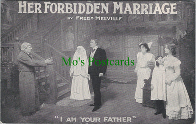 Theatre Postcard - Her Forbidden Marriage, Frederick Melville  SW12584