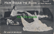 Load image into Gallery viewer, Theatre Postcard - Her Road To Ruin, Frederick Melville  SW12586
