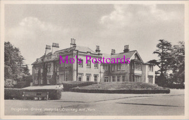 Yorkshire Postcard - Deighton Grove Hospital, Crockey Hill, York   HM597
