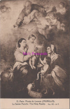 Load image into Gallery viewer, Art Postcard - Paris, Musee Du Louvre, Murillo, La Sainte Famille SW15141