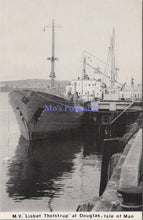 Load image into Gallery viewer, Isle of Man Postcard -M.V &quot;Lisbet Tholstrup&quot; at Douglas  SW14365
