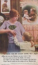 Load image into Gallery viewer, Vintage postcard showing a woman and child with a soldier in the background, featuring text about a father's absence.