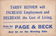 Load image into Gallery viewer, Political advertisement for Page & Beck on tariff reform with text about employment and cost of living.