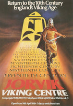 Load image into Gallery viewer, Advertisement for Jorvik Viking Centre featuring a Viking warrior and time period text.