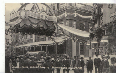 Bristol Postcard - Council House, Corn Street, Decorations July 9th 1908 - BH687