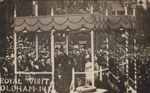 Load image into Gallery viewer, Royalty Postcard - Royal Visit To Oldham in 1913 -  RS21733
