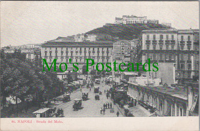 Italy Postcard - Napoli, Strada Del Molo   SW12072