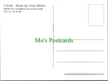 Load image into Gallery viewer, France Postcard - Saint-Laurent-de-la-Plaine - Musee Des Vieux Metiers  SW11386
