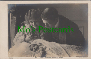 Theatrical Postcard - Mr & Mrs Seymour Hicks and Baby  SW12394