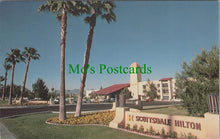 Load image into Gallery viewer, America Postcard - Scottsdale Hilton Hotel, Arizona  SW13564
