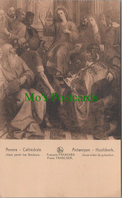 Belgium Postcard - Anvers / Antwerp Cathedrale, Jesus Parmi Les Docteurs HP207