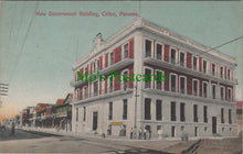 Load image into Gallery viewer, Panama Postcard - New Government Building, Colon  SW12672
