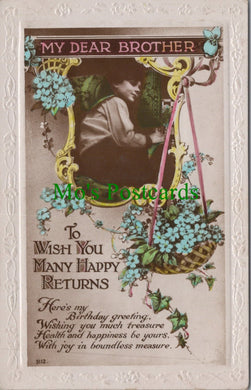 Greetings Postcard - My Dear Brother To Wish You Many Happy Returns  SW11084
