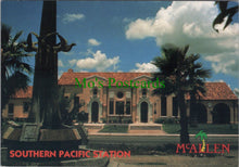 Load image into Gallery viewer, America Postcard - Southern Pacific Station, McAllen, Texas SW12135
