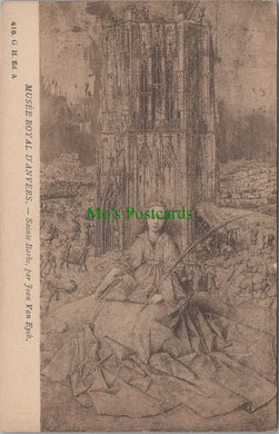 Belgium Postcard - Musee Royal Antwerp, Sainte Barbe SW12745