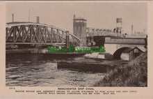 Load image into Gallery viewer, Lancashire Postcard - Manchester Ship Canal, Barton Bridge  SW13500
