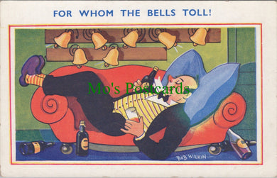 Comic Postcard - Drunken Man / Alcohol, Artist Bob Wilkin SW12583