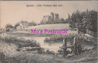 Suffolk Postcard - Ipswich, Little Wenham Hall 1815 - SX448