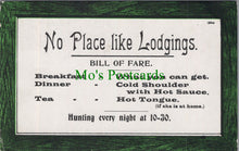 Load image into Gallery viewer, Comic Postcard - No Place Like Lodgings Bill of Fare  SW13752
