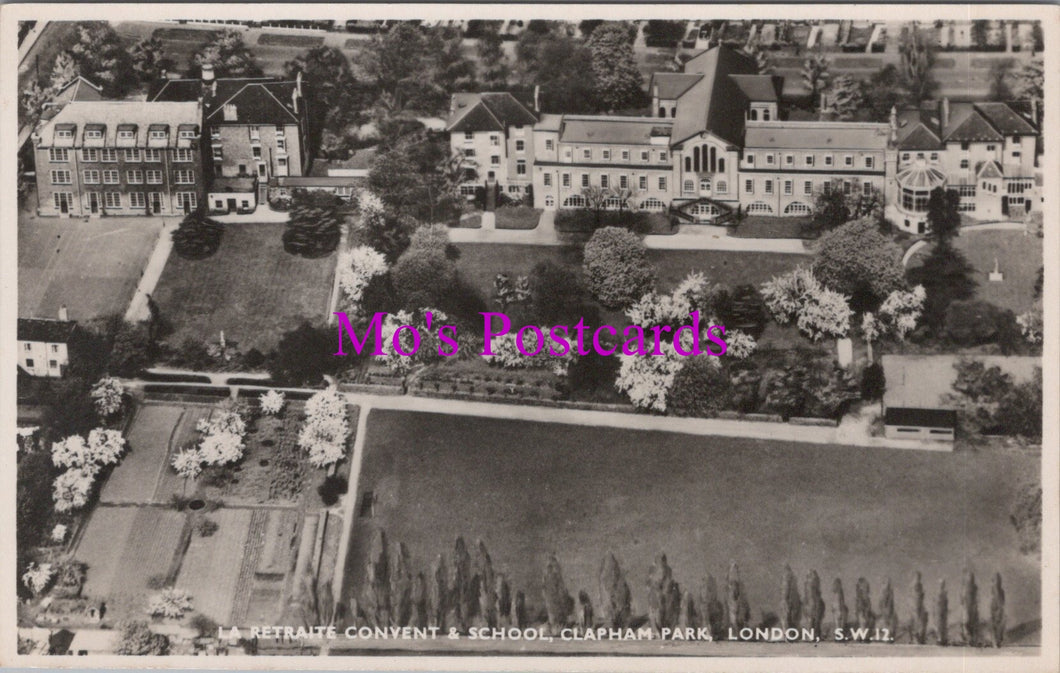 London Postcard - La Retraite Convent & School, Clapham Park  SW14797