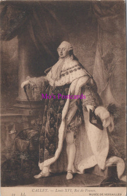 Royalty Postcard - Louis XVI, King of France, Antoine-François Callet   SW15143