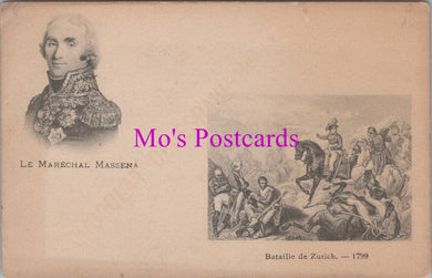 Military Postcard - Batailie De Zurich 1799, Le Marechal Massena SW14163