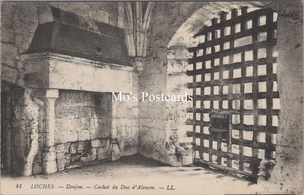 France Postcard - Loches, Donjon, Cachot Du Duc d'Alencon  SW18290