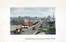 Load image into Gallery viewer, Nottinghamshire Postcard - Mansfield Road, From Victoria Station Hotel SW18229
