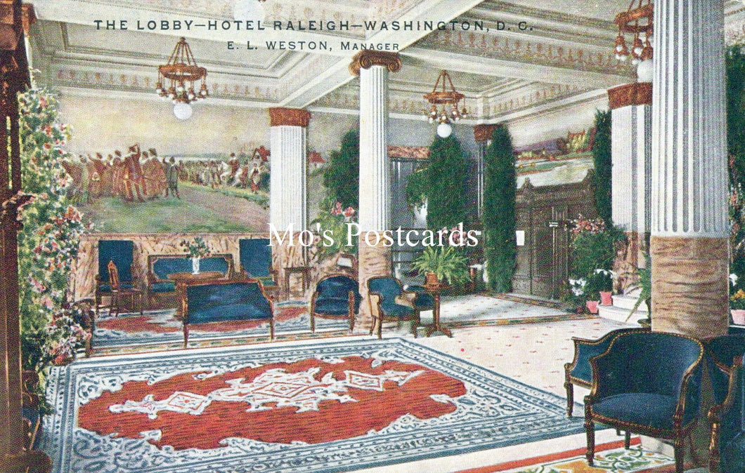 America Postcard - The Lobby, Hotel Raleigh, Washington D.C - SW18513