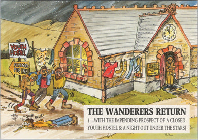 Comic Postcard - The Wanderers Return, Youth Hostel  SW16924