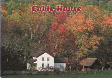 America Postcard - Cable House, Cades Cove, Great Smoky Mountains SW16932