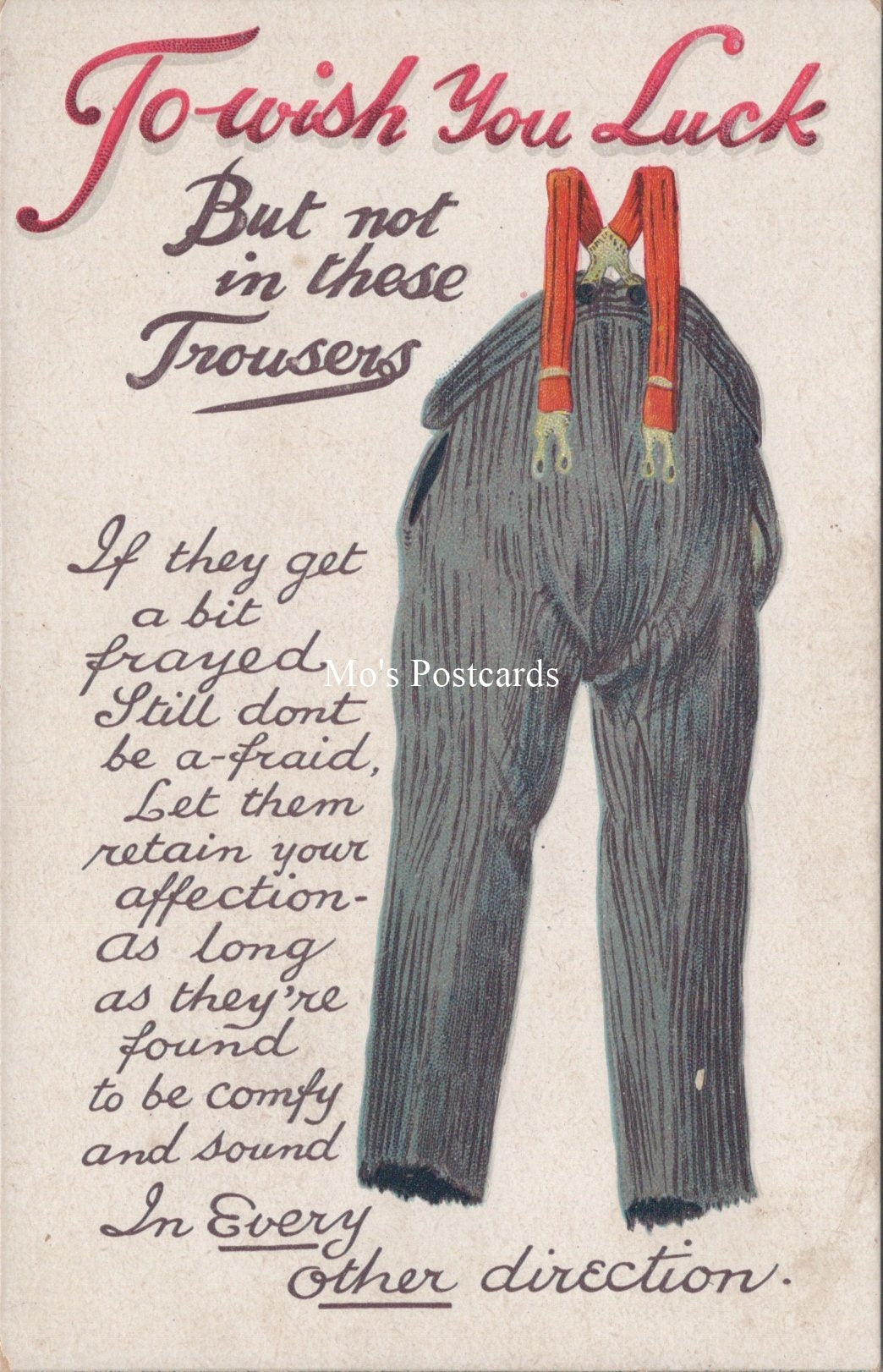 Embossed Comic Postcard - To Wish You Luck But Not In These Trousers SW17631