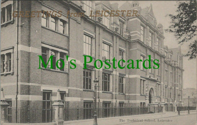 Leicestershire Postcard - The Technical School, Leicester   RS27585