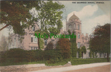 Load image into Gallery viewer, Suffolk Postcard - The Grammar School, Ipswich    RS27782
