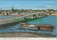 Load image into Gallery viewer, New Bridge, River Slaney, Wexford Town, Ireland
