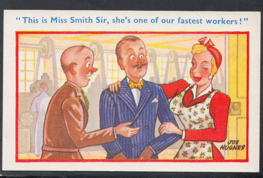 Comic Postcard - Risque / Rude / Worker / Boss / Employee - Artist Joe Hughes - Mo’s Postcards 