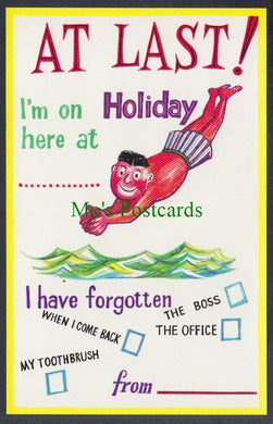 Greetings Postcard - At Last I'm on Holiday