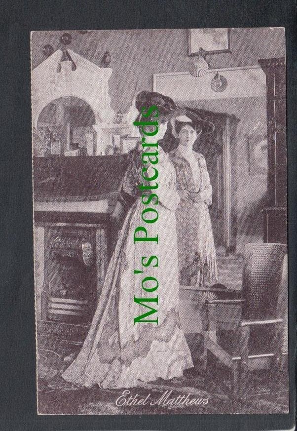 Actress Postcard - Ethel Matthews - Mo’s Postcards 