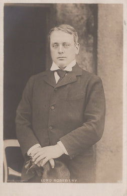 Politics Postcard - Lord Rosebery, UK Prime Minister Between 1894 - 1895 - Mo’s Postcards 