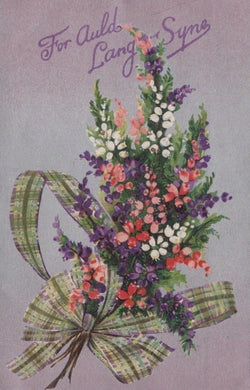 Greetings Postcard - Scotland - Flowers - For Auld Lang Syne - Mo’s Postcards 