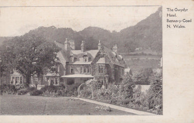 Wales Postcard - The Gwydyr Hotel, Bettws-Y-Coed, North Wales - Mo’s Postcards 