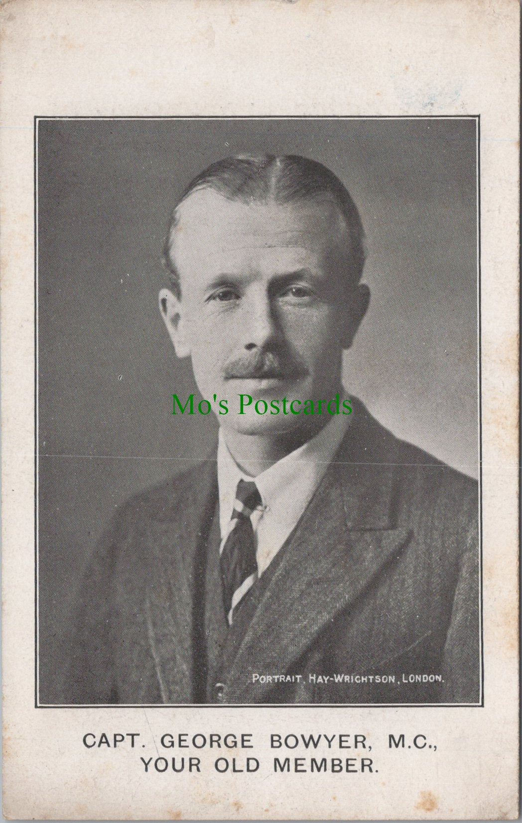 Political Postcard - Capt George Bowyer, M.C