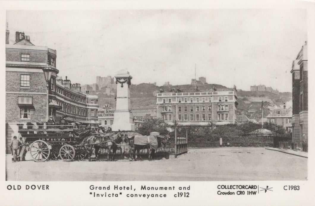 Kent Postcard - Old Dover - Grand Hotel, Monument and 