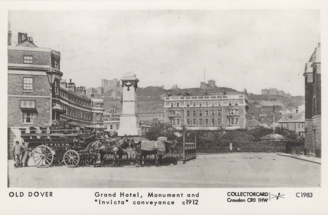 Kent Postcard - Old Dover - Grand Hotel, Monument and 