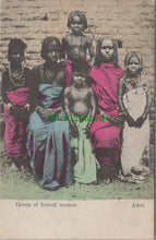 Load image into Gallery viewer, Group of Somali Women, Aden, Yemen
