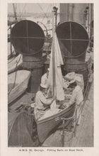 Load image into Gallery viewer, Military Postcard - Royal Navy - H.M.S. St George - Fitting Sails on Boat Deck - Mo’s Postcards 
